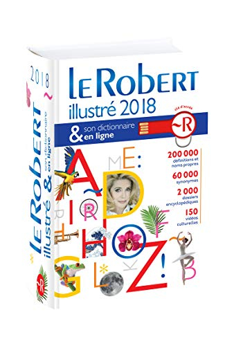 Le Robert illustré 2018 & son dictionnaire en ligne