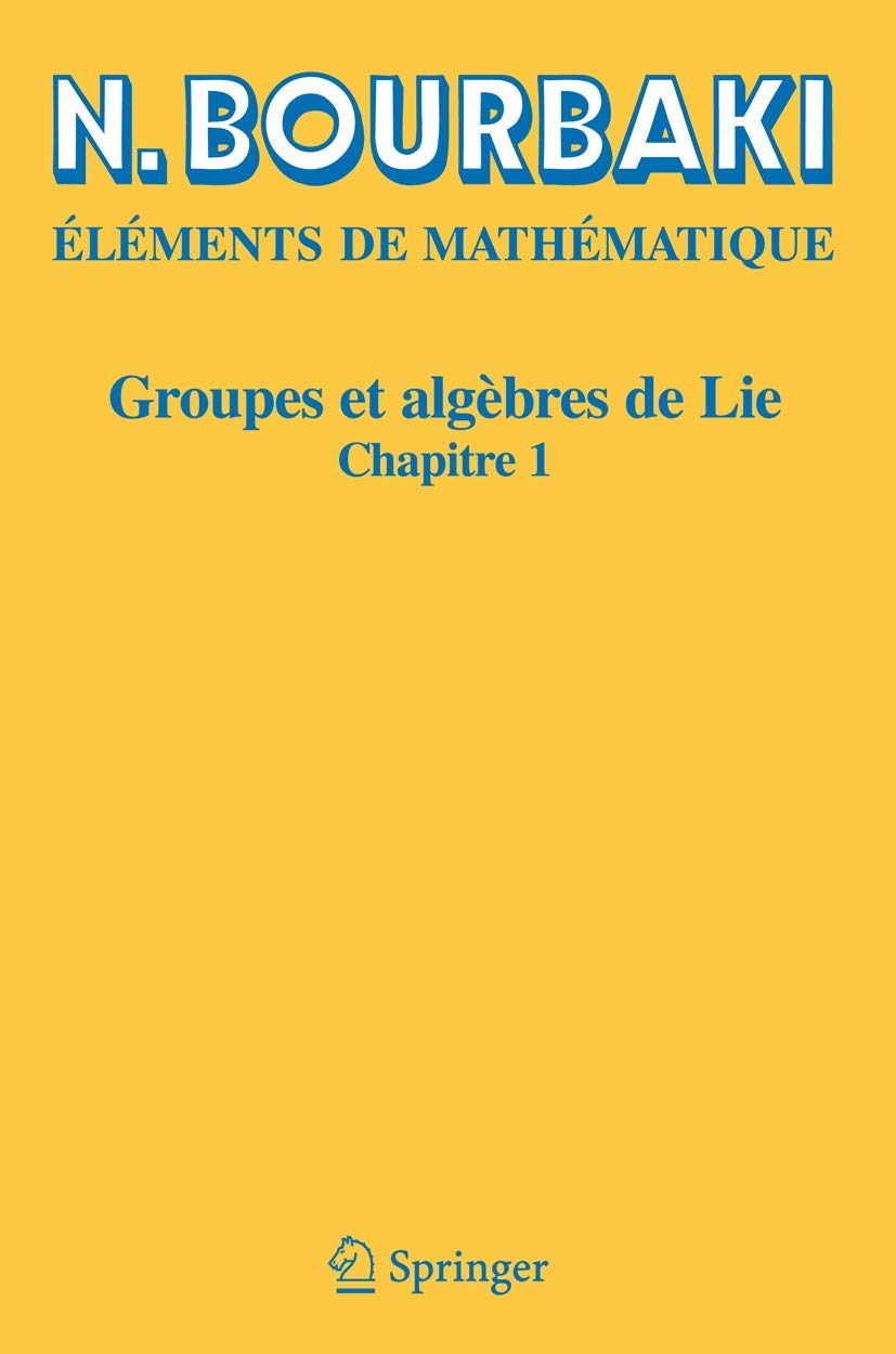 Groupes et algèbres de Lie, chapitre 1