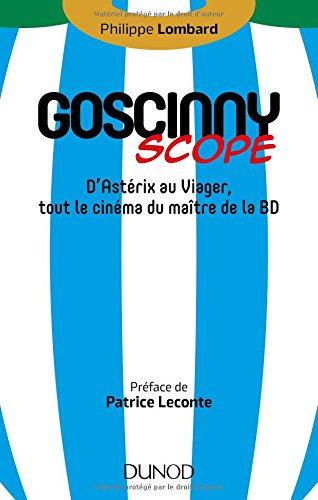 Goscinnyscope : d'Astérix au Viager, tout le cinéma du maître de la BD