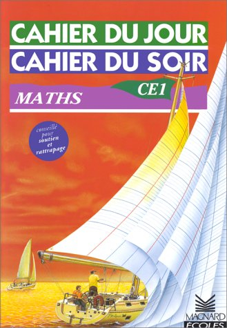 Cahier du jour, cahier du soir maths CE1