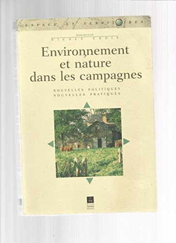 Environnement et nature dans les campagnes : nouvelles politiques, nouvelles pratiques