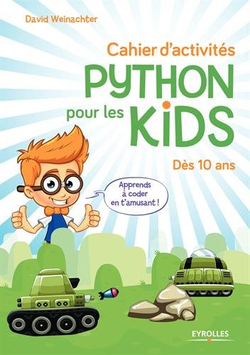 Cahier d'activités Python pour les kids
