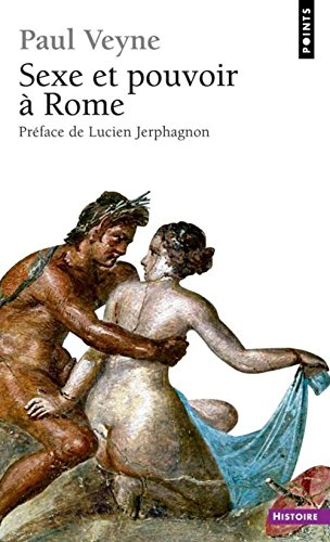 Sexe et pouvoir à Rome
