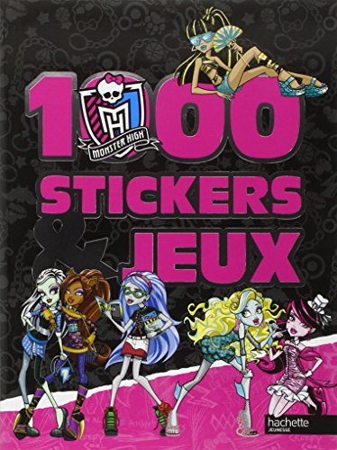 Monster High : 1.000 stickers et jeux