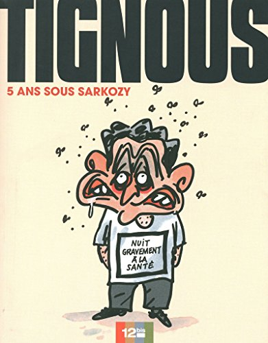 5 ans sous Sarkozy