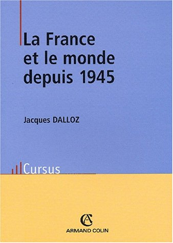 La France et le monde depuis 1945