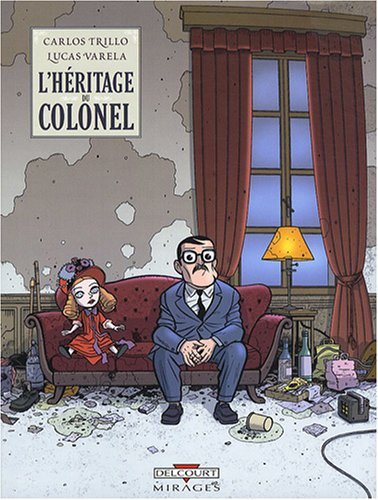 L'héritage du colonel