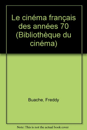 Le cinéma français des années 70