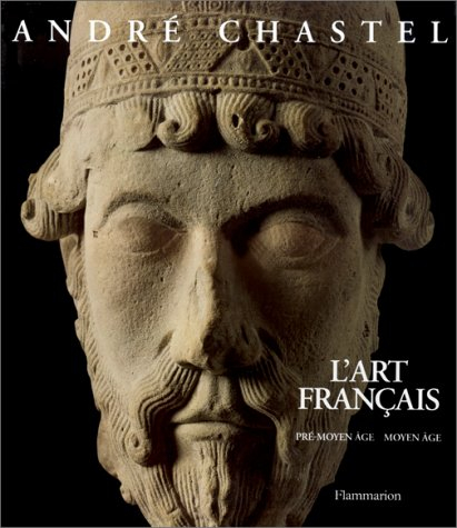 L'art français. Vol. 1. Pré-Moyen Age, Moyen Age