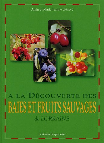 A la découverte des baies et fruits sauvages de Lorraine