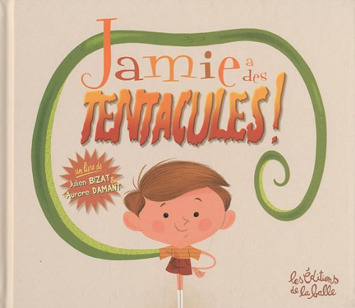 Jamie a des tentacules !