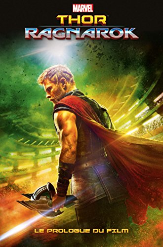 Thor : Ragnarok : le prologue du film
