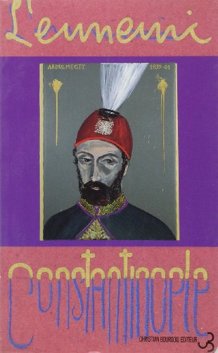 Ennemi (L'), n° 1 (1991). Constantinople : 19e-20e siècle