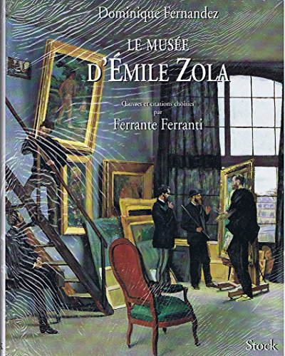 Le musée d'Emile Zola : haines et passions