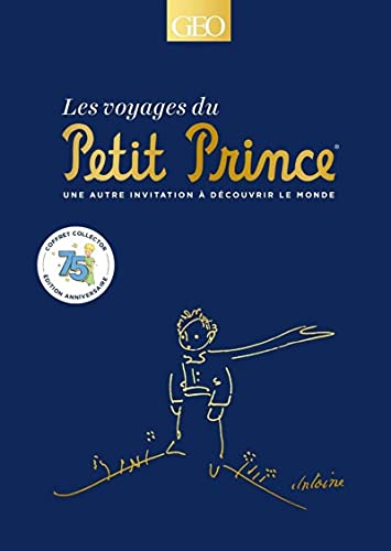 Les voyages du Petit Prince : une autre invitation à découvrir le monde