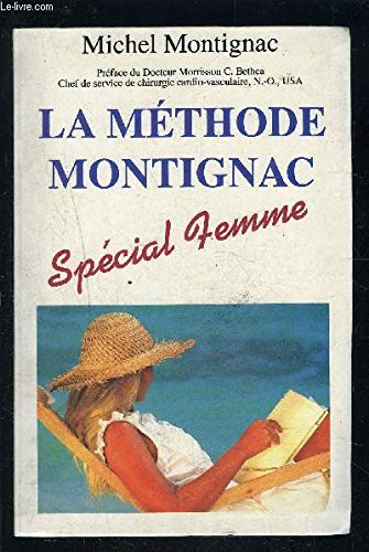 La Méthode Montignac, spécial femme