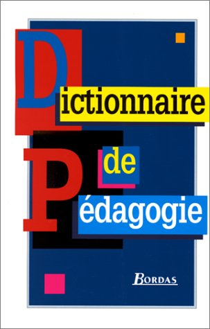 dictionnaire de pedagogie    (ancienne edition)