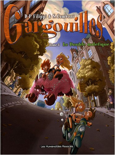 Gargouilles. Vol. 5. Le double maléfique