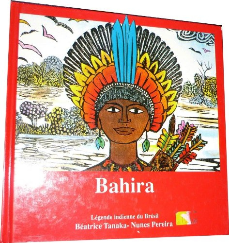 bahira légende indienne du brésil