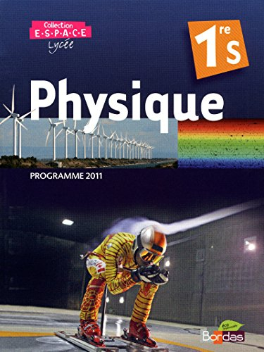 Physique 1re S : programme 2011 : grand format
