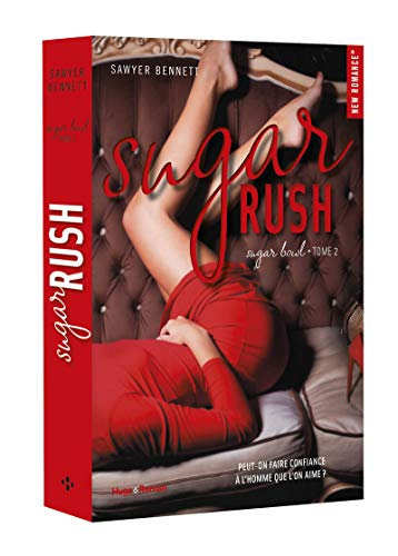 Sugar bowl. Vol. 2. Sugar rush