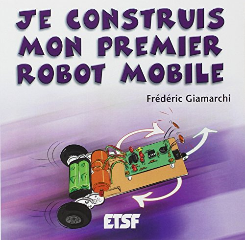 Je construis mon premier robot mobile