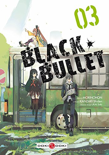 Black bullet. Vol. 3