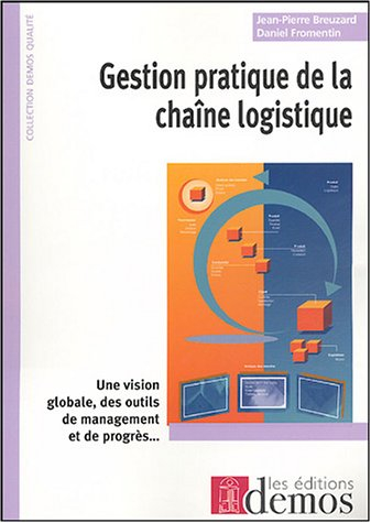 Gestion pratique de la chaîne logistique