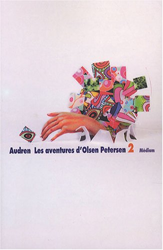 Les aventures d'Olsen Petersen. Vol. 2. J'ai été vieux