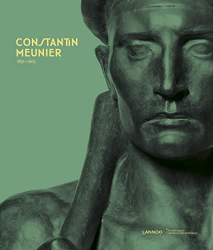 Constantin Meunier : 1831-1905