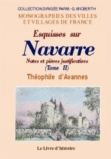 navarre (esquisses sur). notes et pieces jusificatives
