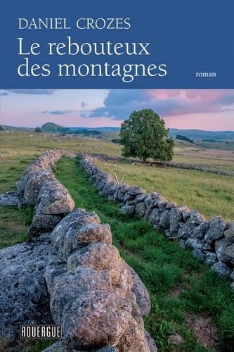 Le rebouteux des montagnes