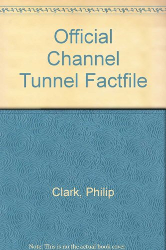 official channel tunnel factfile