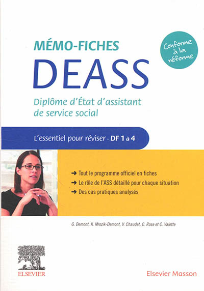 Mémo-fiches DEASS : diplôme d'Etat d'assistant de service social : l'essentiel pour réviser DF 1 à 4