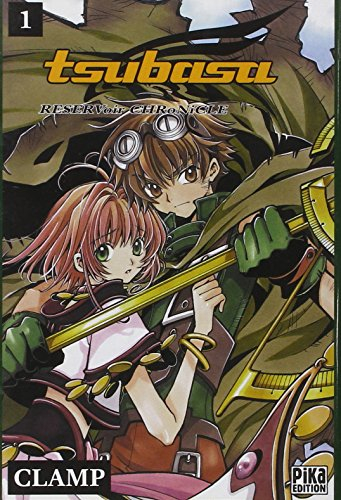 Tsubasa : reservoir chronicle. Vol. 1