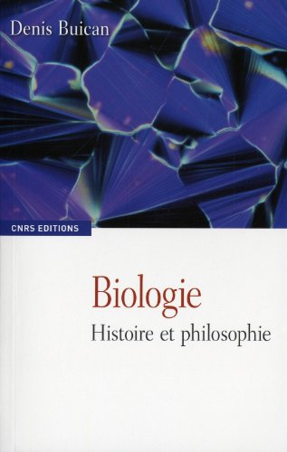 Biologie : histoire et philosophie
