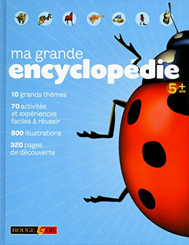 Ma grande encyclopédie : 5-8 ans