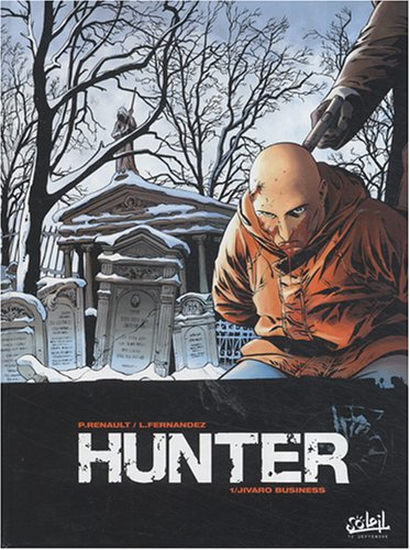 Hunter. Vol. 1. Jivaro business