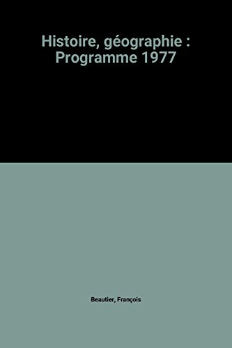 Histoire, géographie : Programme 1977