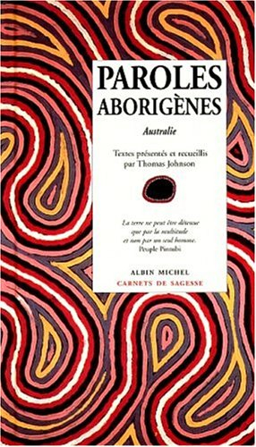 Paroles aborigènes : Australie