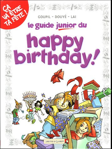Le guide junior du happy birthday !