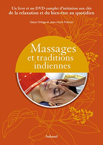 Massages et traditions indiennes