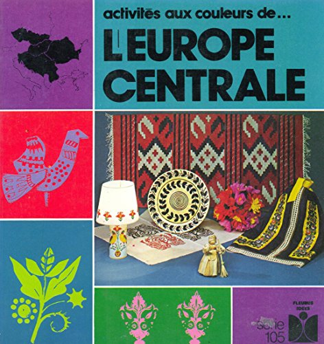 Activités aux couleurs de l'Europe centrale