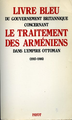 Livre bleu du gouvernement britannique concernant le traitement des Arméniens dans l'Empire ottoman 
