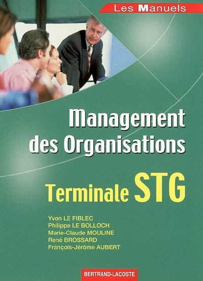 Management des organisations, terminale STG