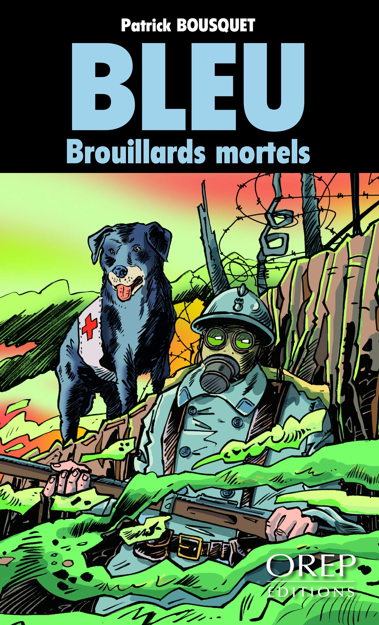 Bleu. Brouillards mortels