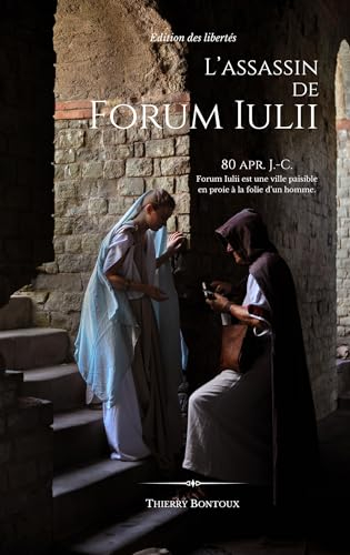 L'Assassin de Forum Iulii