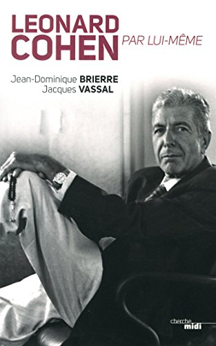 Leonard Cohen par lui-même