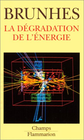 La dégradation de l'énergie