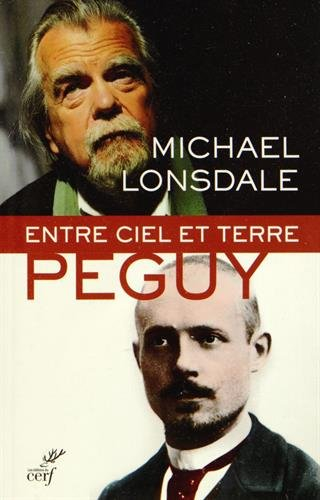 Entre ciel et terre : Péguy